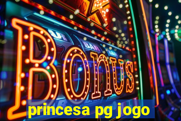 princesa pg jogo